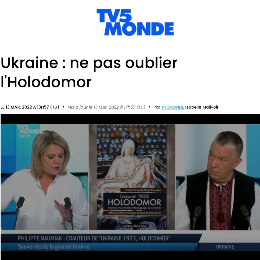 You are currently viewing TV5 Monde – Ukraine : ne pas oublier l’Holodomor